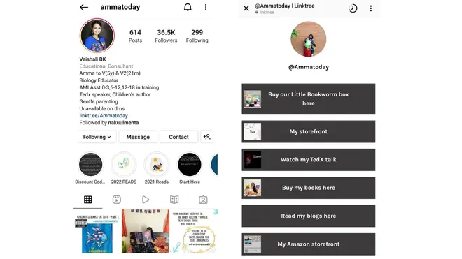 The screenshots of Vaishali’s Instagram account with her Linktree landing page profile. These tools usually come with a free version with basic features and a pro-version with more options. It generally appears with a user’s profile pic at the top followed by a list of links in boxes appearing one below the other and finally with social media icons in the bottom linking to other platforms The screenshots of Vaishali’s Instagram account with her Linktree landing page profile. These tools usually come with a free version with basic features and a pro-version with more options. It generally appears with a user’s profile pic at the top followed by a list of links in boxes appearing one below the other and finally with social media icons in the bottom linking to other platforms
