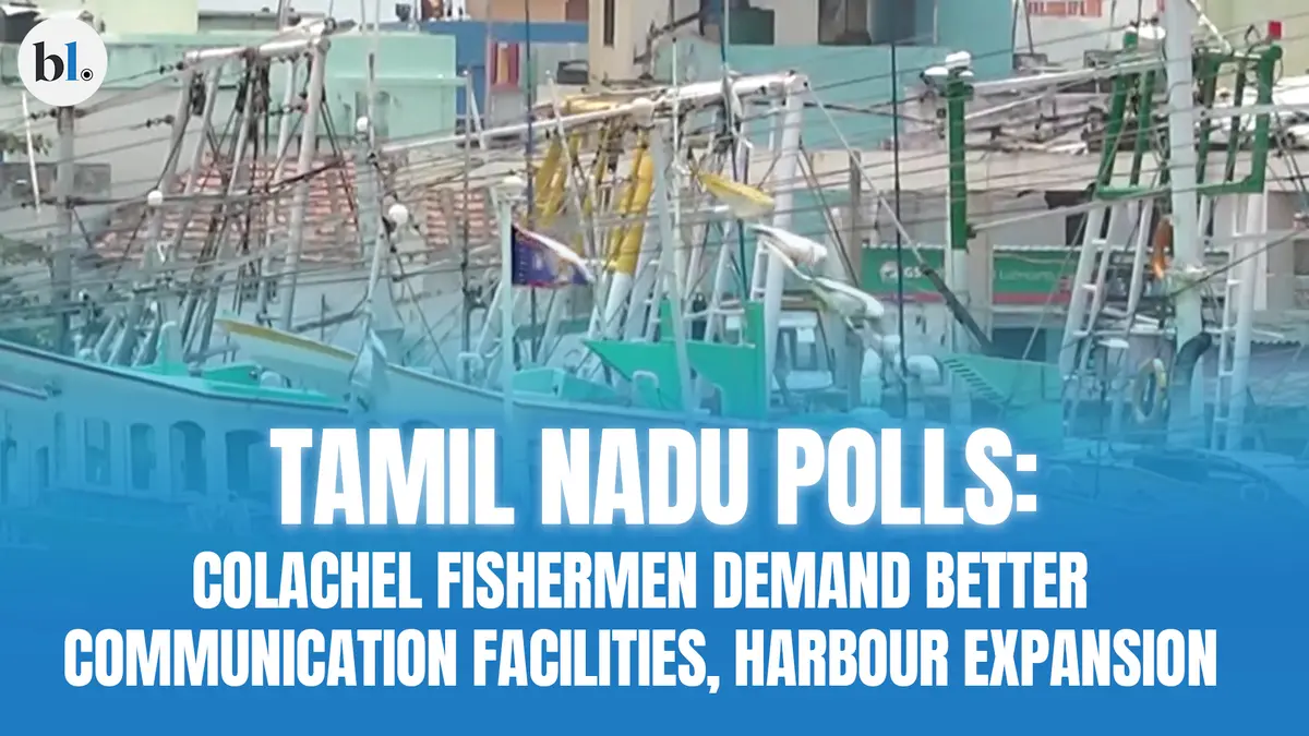 TN Polls: Colachel fishermen demand better communication facilities, harbour expansion