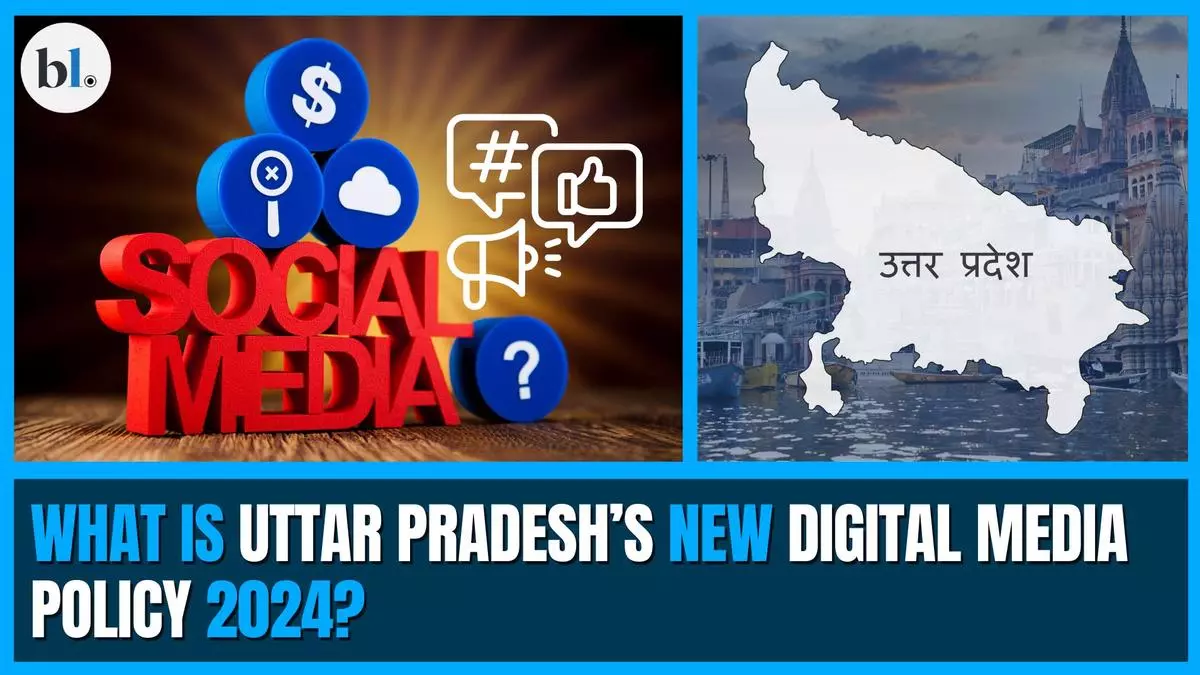 What is Uttar Pradesh’s New Digital Media Policy 2024? - The Hindu BusinessLine