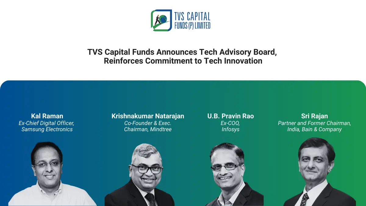TVS Capital Funds appoints Infosys, Mindtree, Samsung and Bain veterans to advisory board TVS Capital Funds appoints Infosys, Mindtree, Samsung and Bain veterans to advisory board