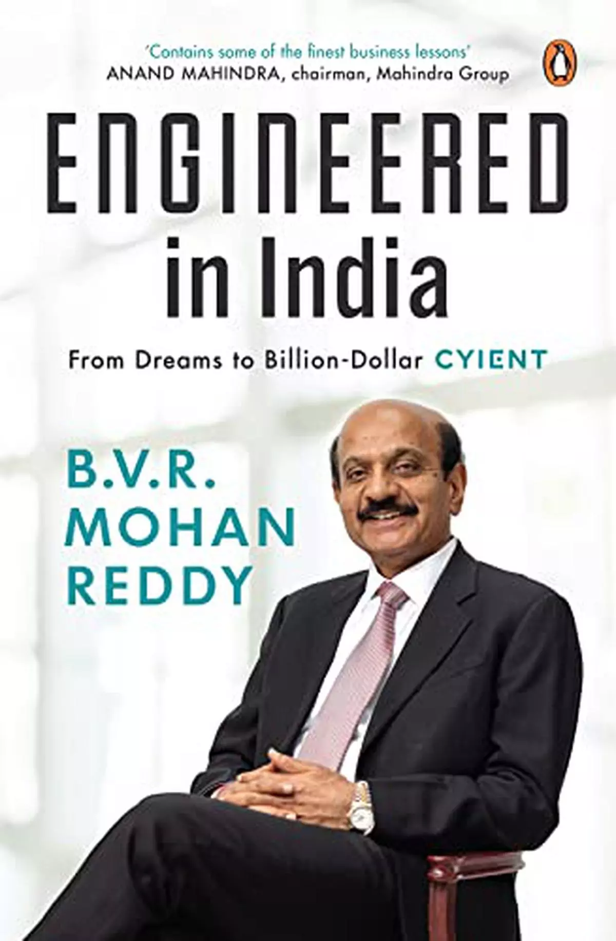 Engineered In India: From Dreams to billion dollar Cyient