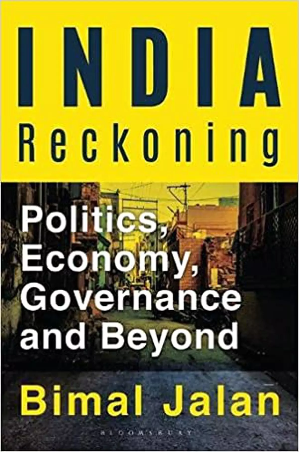 India Reckoning - Rewards and Discontents of Democracy 