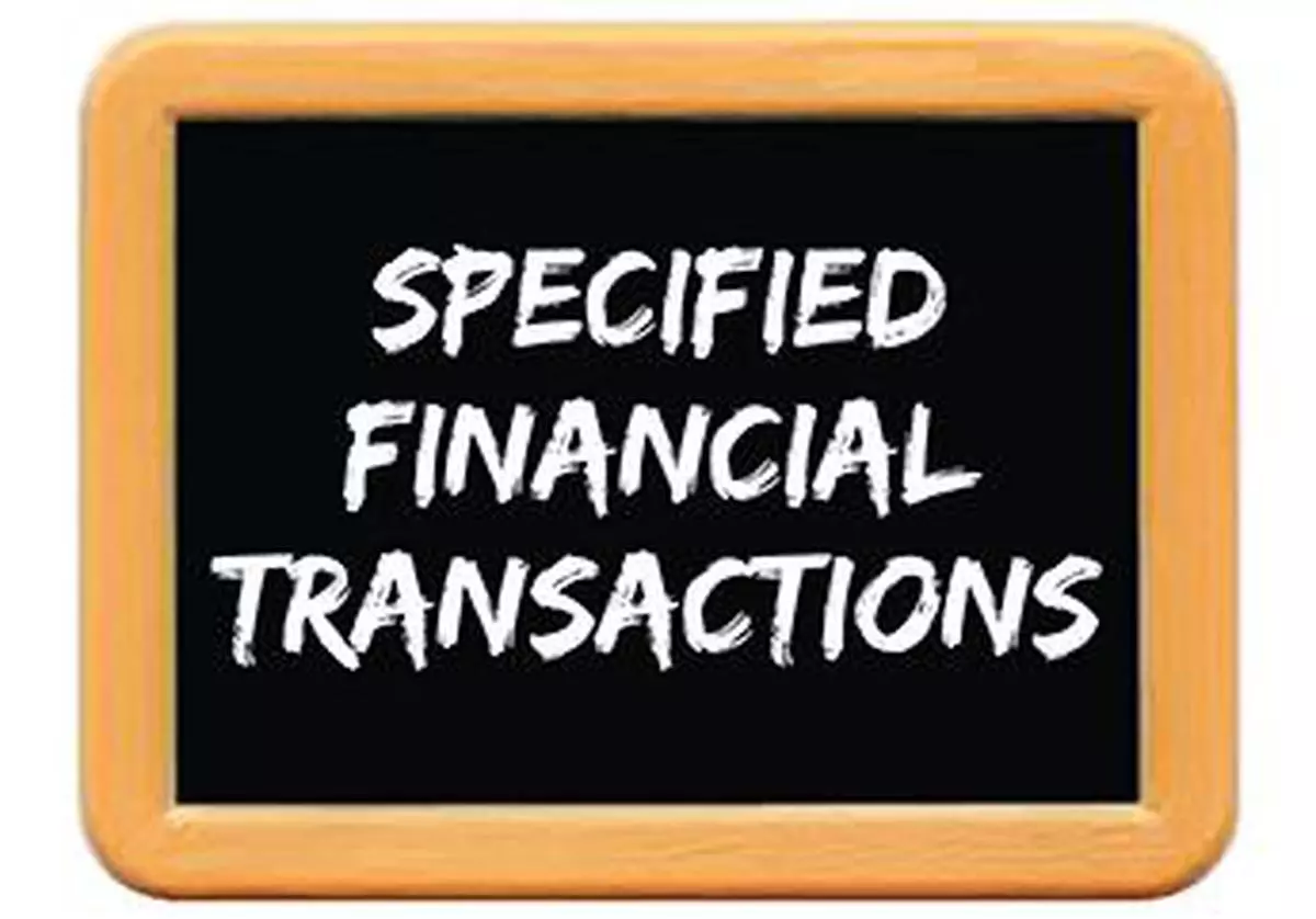 All you wanted to know about specified financial transactions - The Hindu BusinessLine